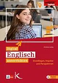 E-Book (pdf) Digital Englisch unterrichten von Christian Ludwig