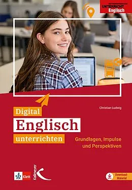 E-Book (pdf) Digital Englisch unterrichten von Christian Ludwig