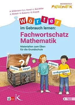 E-Book (pdf) Wörter im Gebrauch lernen: Fachwortschatz Mathematik von Anja Wildemann, Sarah Fornol, Lena Bien-Miller