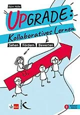 Kartonierter Einband Upgrade: Kollaboratives Lernen von Björn Nölte
