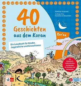 E-Book (pdf) 40 Geschichten aus dem Koran von Halima Krausen, Susanne von Braunmühl, Andreas Gloy