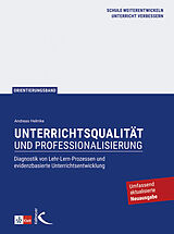Fester Einband Unterrichtsqualität und Professionalisierung von Andreas Helmke