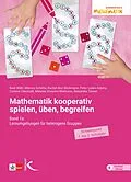 E-Book (pdf) Mathematik kooperativ spielen, üben, begreifen von Beat Wälti, Marcus Schütte, Rachel-Ann Böckmann