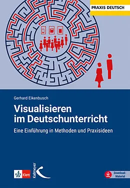 E-Book (pdf) Visualisieren im Deutschunterricht von Gerhard Eikenbusch