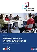 E-Book (pdf) Debattieren lernen in der Sekundarstufe II von Tim Wagner
