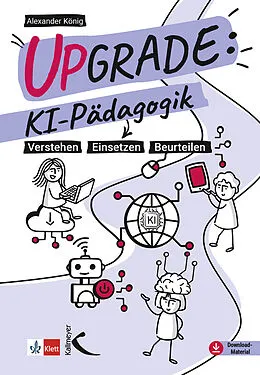 E-Book (pdf) Upgrade: KI-Pädagogik von Alexander König