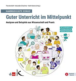 E-Book (pdf) Handbuch Gute Schule: Guter Unterricht im Mittelpunkt von Thorsten Bohl, Kathi Kösters, Alexander Gröschner