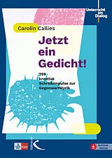 Kartonierter Einband Jetzt ein Gedicht! von Carolin Callies