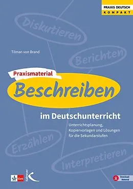 E-Book (pdf) Praxismaterial: Beschreiben im Deutschunterricht von Tilman von Brand