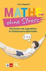 Kartonierter Einband Mathe ohne Stress von Luise Haeggqwist
