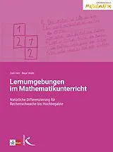 E-Book (pdf) Lernumgebungen im Mathematikunterricht von Ueli Hirt, Beat Wälti