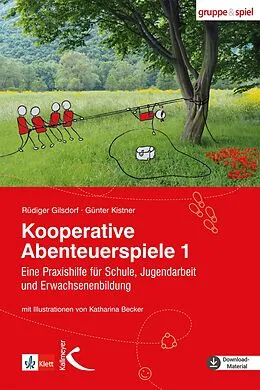 E-Book (pdf) Kooperative Abenteuerspiele 1 von Rüdiger Gilsdorf, Günter Kistner