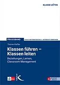 E-Book (pdf) Klassen führen  Klassen leiten von Thomas Klaffke