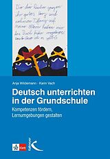 E-Book (pdf) Deutsch unterrichten in der Grundschule von Anja Wildemann, Karin Vach