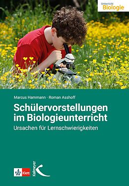 E-Book (pdf) Schülervorstellungen im Biologieunterricht von Marcus Hammann, Roman Asshoff