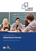 E-Book (pdf) Debattieren lernen von Ansgar Kemmann, Tim Wagner