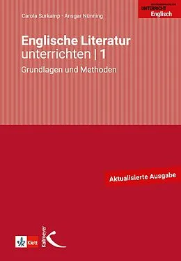 E-Book (pdf) Englische Literatur unterrichten 1 von Ansgar Nünning, Carola Surkamp