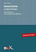 E-Book (pdf) Geschichte unterrichten von Michael Sauer