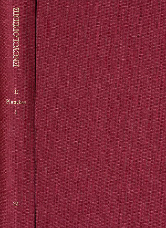 Encyclopédie ou Dictionnaire raisonné des Sciences, des Arts et des Métiers, 35 Teile