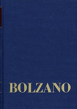 Fester Einband Bernard Bolzano Gesamtausgabe / Reihe II: Nachlaß. B. Wissenschaftliche Tagebücher. Band 3,1: Miscellanea Mathematica 3 von Bernard Bolzano