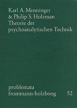 Kartonierter Einband Theorie der psychoanalytischen Technik von Karl A. Menninger, Philipp S. Holzman