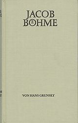 Fester Einband Jacob Böhme von Hans Grunsky