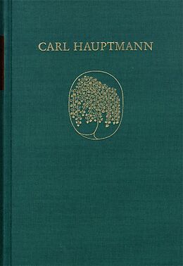 Fester Einband Carl Hauptmann: Sämtliche Werke / Band VIII,1: Späte Erzählungen (Textband) von Carl Hauptmann