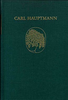 Fester Einband Carl Hauptmann: Sämtliche Werke / Band IX,1: Erzählungen und epische Fragmente aus dem Nachlaß (Textband) von Carl Hauptmann