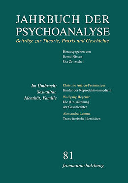 Kartonierter Einband Jahrbuch der Psychoanalyse / Band 81: Im Umbruch: Sexualität, Identität, Familie von 