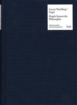 Fester Einband Hegels enzyklopädisches System der Philosophie von 