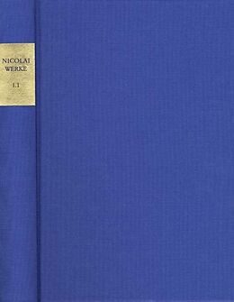 Leinen-Einband Friedrich Nicolai: Sämtliche Werke  Briefe  Dokumente / Reihe I: Werke. Band 1.1: Literarische Schriften I von Friedrich Nicolai
