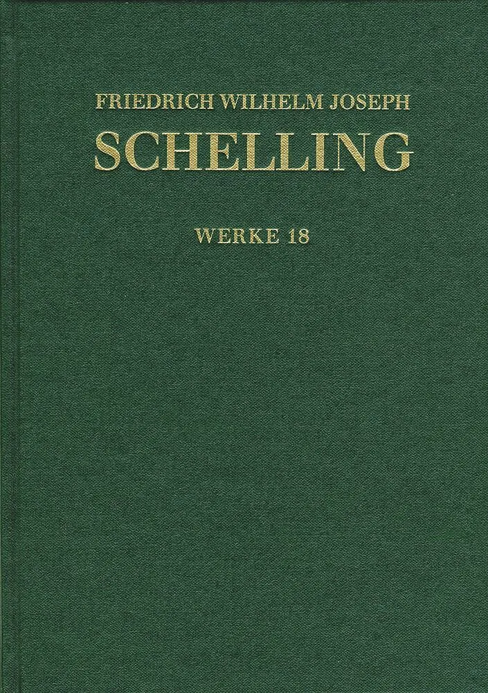 Friedrich Wilhelm Joseph Schelling: Historisch-kritische Ausgabe