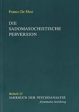 E-Book (pdf) Die sadomasochistische Perversion von Franco De Masi