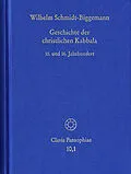 E-Book (pdf) Geschichte der christlichen Kabbala. Band 1 von Wilhelm Schmidt-Biggemann