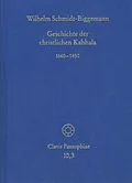 E-Book (pdf) Geschichte der christlichen Kabbala. Band 3 von Wilhelm Schmidt-Biggemann