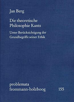 E-Book (pdf) Die theoretische Philosophie Kants von Jan Berg