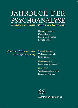 E-Book (pdf) Jahrbuch der Psychoanalyse / Band 65: Manische Elemente und Wiedergutmachung von 