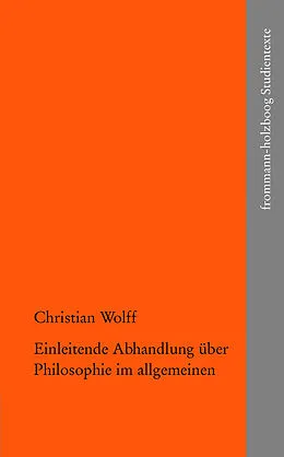 E-Book (pdf) Einleitende Abhandlung über Philosophie im allgemeinen von Christian Wolff