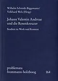 E-Book (pdf) Johann Valentin Andreae und die Rosenkreuzer von 