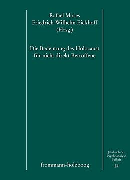 E-Book (pdf) Jahrbuch der Psychoanalyse / Die Bedeutung des Holocaust für nicht direkt Betroffene von 