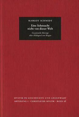 E-Book (pdf) Eine Sehnsucht nicht von dieser Welt von Margot Schmidt
