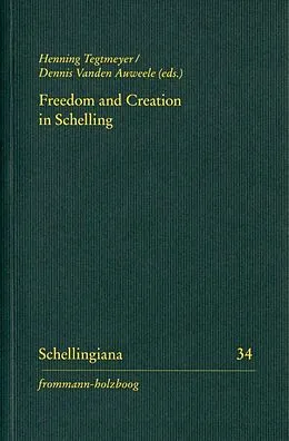 E-Book (pdf) Freedom and Creation in Schelling von 