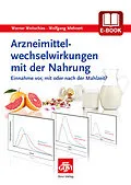 E-Book (pdf) Arzneimittelwechselwirkungen mit der Nahrung von Werner Weitschies, Wolfgang Mehnert