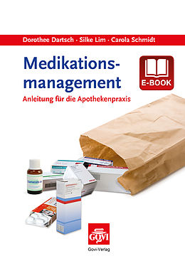 E-Book (pdf) Medikationsmanagement von Dorothee Dartsch, Silke Lim, Carola Schmidt