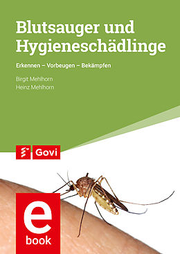 E-Book (pdf) Blutsauger und Hygieneschädlinge von Birgit Mehlhorn, Heinz Mehlhorn