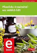 E-Book (epub) Pflanzliche Arzneimittel  was wirklich hilft von Robert Fürst