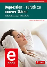 E-Book (pdf) Depression - zurück zu innerer Stärke von Martina Hahn, Sibylle Roll