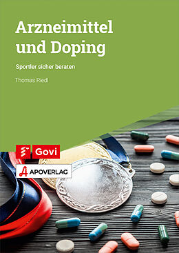 Kartonierter Einband Arzneimittel und Doping von Thomas Riedl