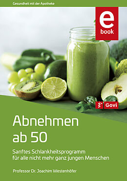 E-Book (pdf) Abnehmen ab 50 von Joachim Westenhöfer