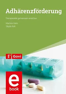 E-Book (pdf) Adhärenzförderung von Martina Hahn, Sibylle Roll
